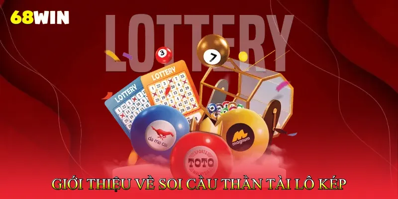 Soi Cầu Thần Tài Lô Kép Nhận Diện Lô Tiềm Năng Chính Xác 2 Giới thiệu về soi cầu thần tài lô kép